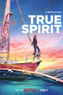 فیلم سینمایی روحیه حقیقی | True Spirit 2023